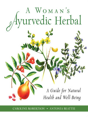 cover image of A Woman's Ayurvedic Herbal